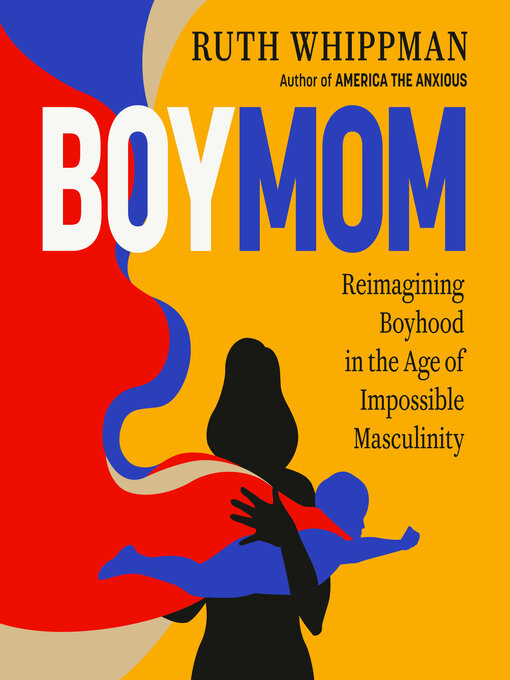 Title details for BoyMom by Ruth Whippman - Wait list